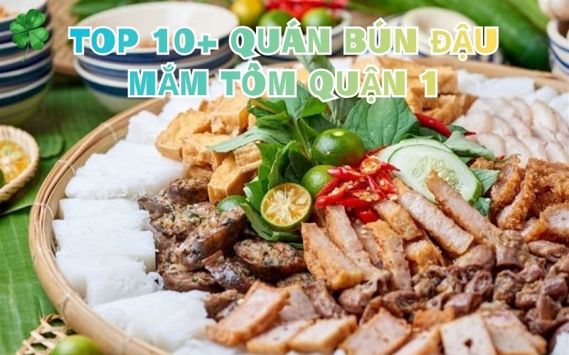 bún đậu mắm tôm quận 1