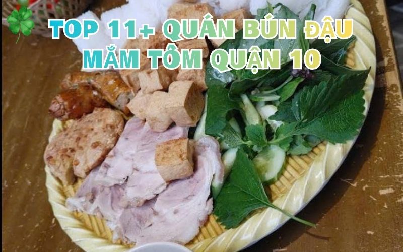 bún đậu mắm tôm quận 10