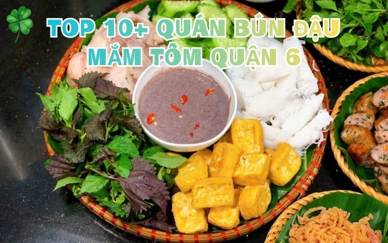 bún đậu mắm tôm quận 6