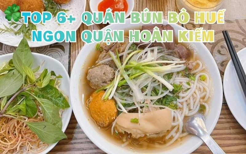 quán bún bò huế quận hoàn kiếm